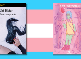 Portadas de los libros "Esta cuerpa mía" (Alfaguara, 2024) de Uri Bleier y "Tú y yo y tus pinches antenas" (Palíndroma, 2026) de Siobhan Guerrero Mc Manus